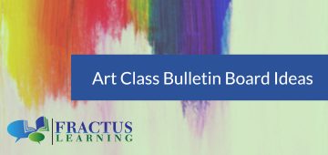 Art Class  & Art Room Bulletin Board Ideas