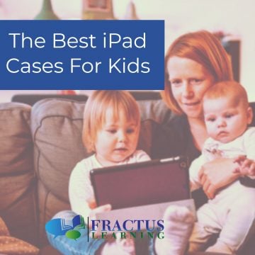 11 of the Best iPad Cases for Kids