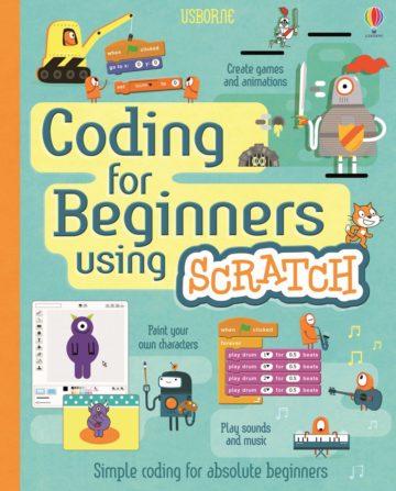 Coding for Beginners Using Scratch (Coding for Beginners)