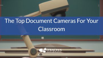 9 of the Best Document Cameras for Teachers and Schools
