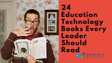 25 Education Technology Books Every Leader Should Read