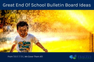 21 End of Year Bulletin Board Ideas