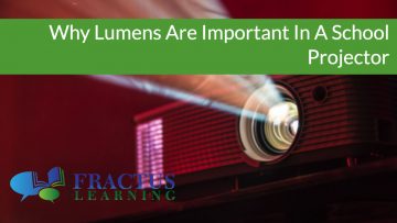 Why Lumens Are Important for a School Projector