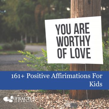161+ Positive Affirmations for Kids