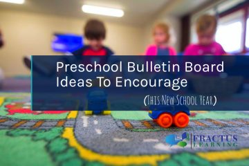 Preschool Bulletin Board Ideas To Encourage in 2022-2023