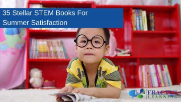 35 Stellar STEM Books For Summer Satisfaction