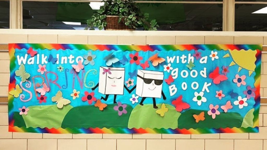 Walking into spring with a good book spring bulletin board ideas