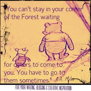 you can't stay in your corner of the forest
