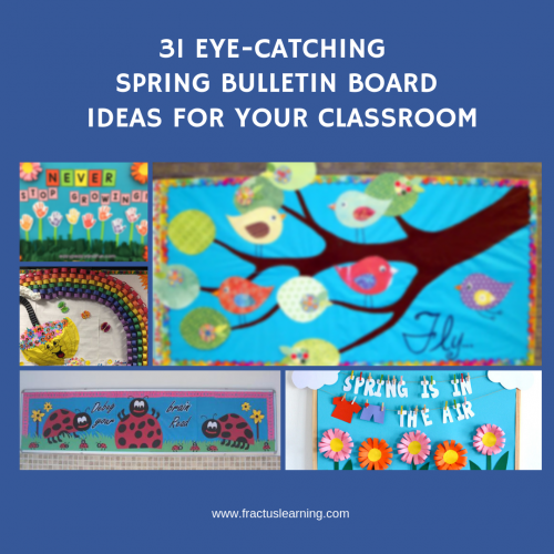We've brought together 31 irresistable spring bulletin boards for your classroom. Be inspired, take action!