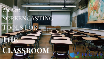 7 Of The Best Screencasting Software Tools For Classrooms