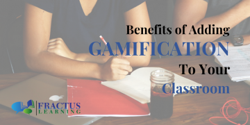 Benefits of Adding Gamification to Your Classroom