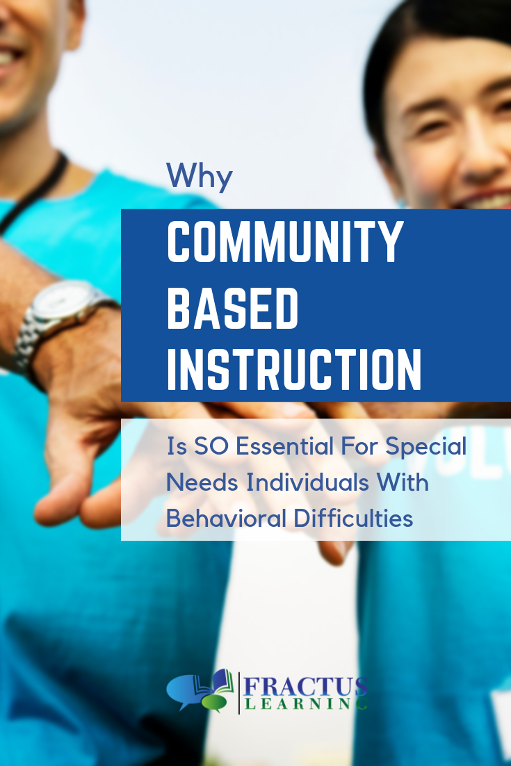 Community based instruction is essential for people on the autism spectrum.