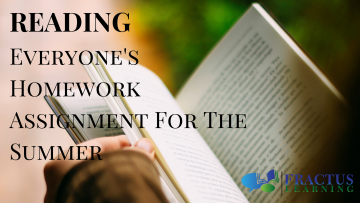 Reading – Everyone’s Assignment For The Summer