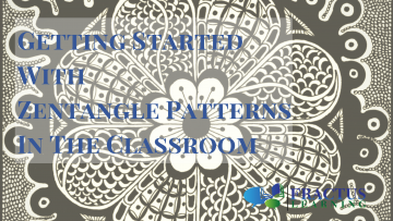 Getting Started With Zentangle Patterns For Kids in the Classroom